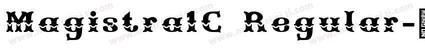 Magistra1C Regular字体转换